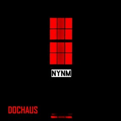 NYNM - [prod. by DOCHAUS]