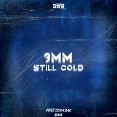 9MM - Cold (Free Download)
