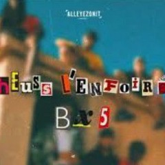 Heuss L'enfoiré - BX Land #5