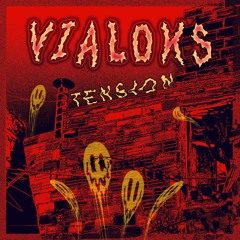 Vialoks - Tension