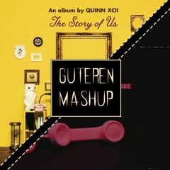 Quinn XCII x Chelsea Cutler - One Day At A Time (Guteren Mashup)