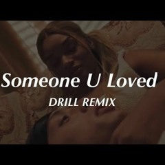 Someone You Loved - Lewis Capaldi (Official DRILL Remix    Sample Type Beat) (1)