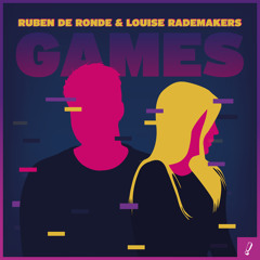 Ruben de Ronde & Louise Rademakers - Games (Giuseppe Ottaviani Remix)