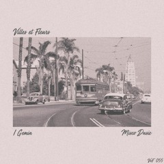 HSM PREMIERE | I Gemin - Misco Dusic [Villes Et Fleurs]
