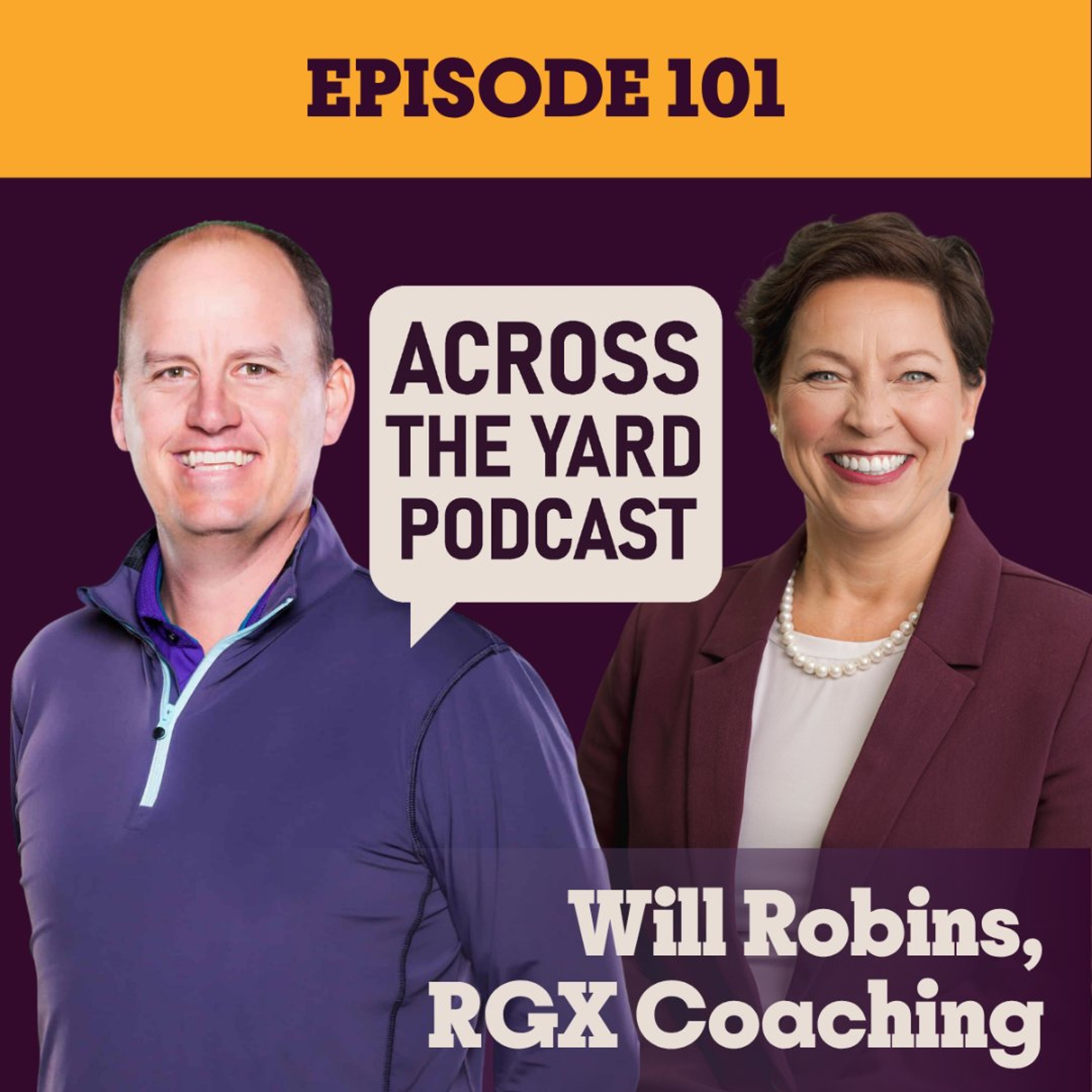 Feedback, Not Failure: Lessons in Business, Golf, and Life with Will Robins - Episode 101 episode artwork