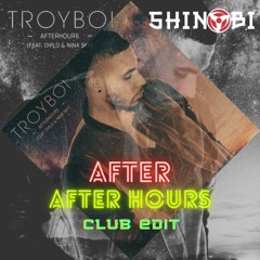 After After Hours - Shinobi Club Edit