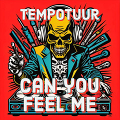 TempoTuur - Can You Feel Me