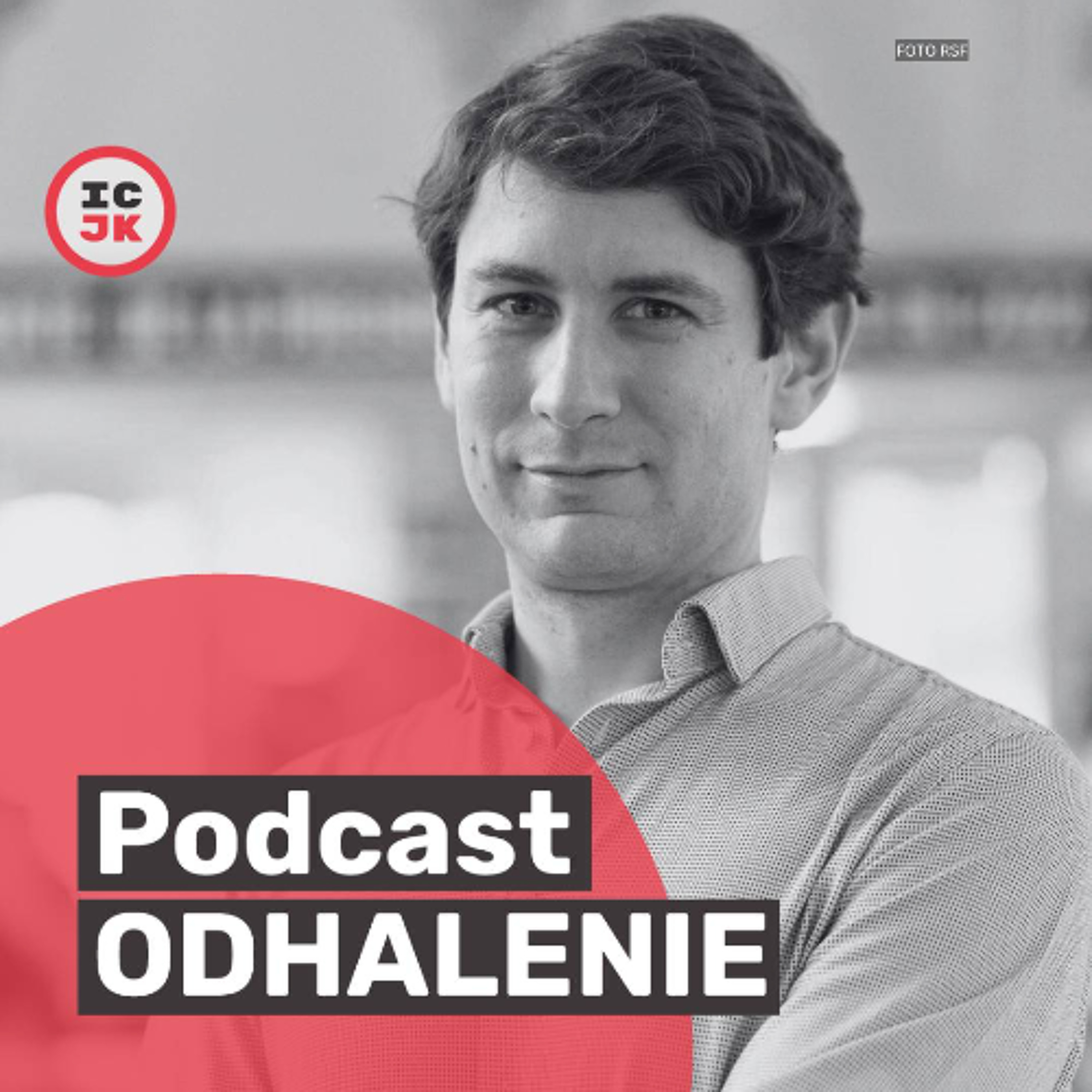 Odhalenie - podcast ICJK
