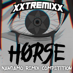 XXTREMIXX - Nandamo Remix