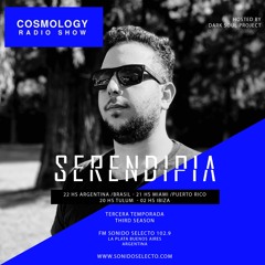 Dark Soul Project Presents Cosmology Radio Show Guest Mix Serendipia 08 07 2022
