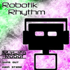 RR102 - Suns Out (Main Stage Mix by Masato Robot)