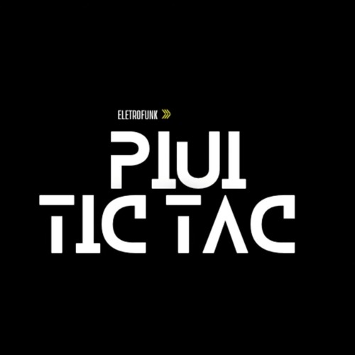 Piu Tic Tac (Funk)