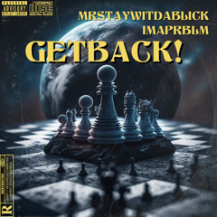 GetBack X ImaPrblm Official Audio