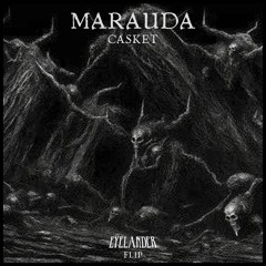 MARAUDA - CASKET (EYELANDER FLIP)
