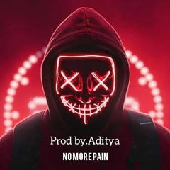 No More Pain - TAGGED Dark Rap Beat Insumental Beat- Producer Aditya