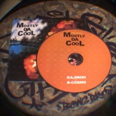 MOSTLY DA COOL (2009)