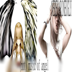 (not) music of angel (free for profit)