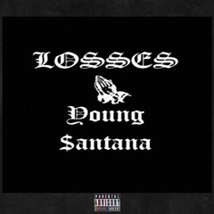 Young$antana - Losses