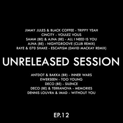 Unreleased Session EP.12 (Afro House) 19/06/2025
