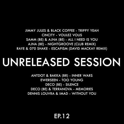 Unreleased Session EP.12 (Afro House) 19/06/2025