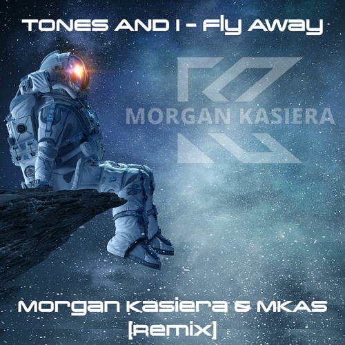 Morgan Kasiera - Fly Away (Remix)