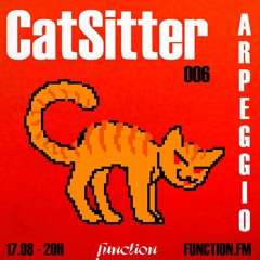 Arpeggio I Catsitter EP.06 @function.fm
