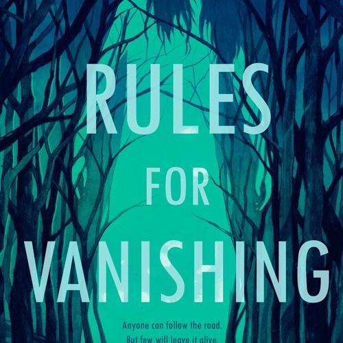 📕 14+ Rules for Vanishing by Kate Alice Marshall