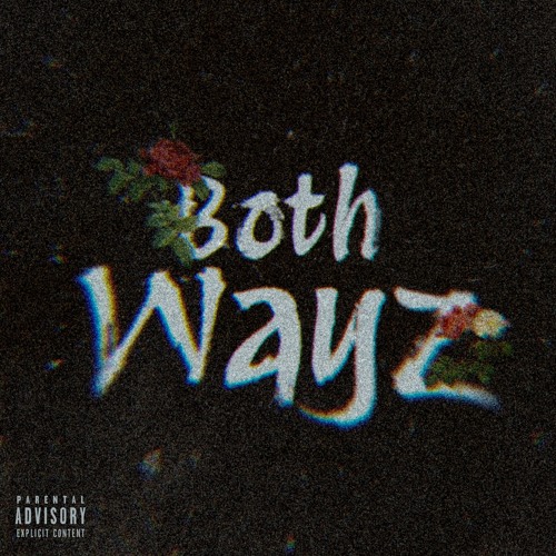 Both Wayz