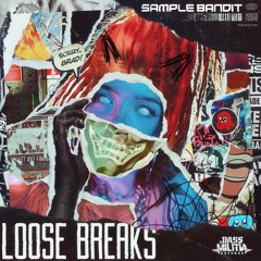 Sample Bandit - Loose Breaks EP