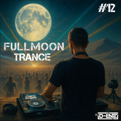 Fullmoon Trance #12