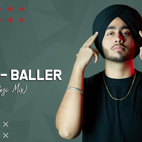 Shubh - Baller (Desi Mix) - Hansel D