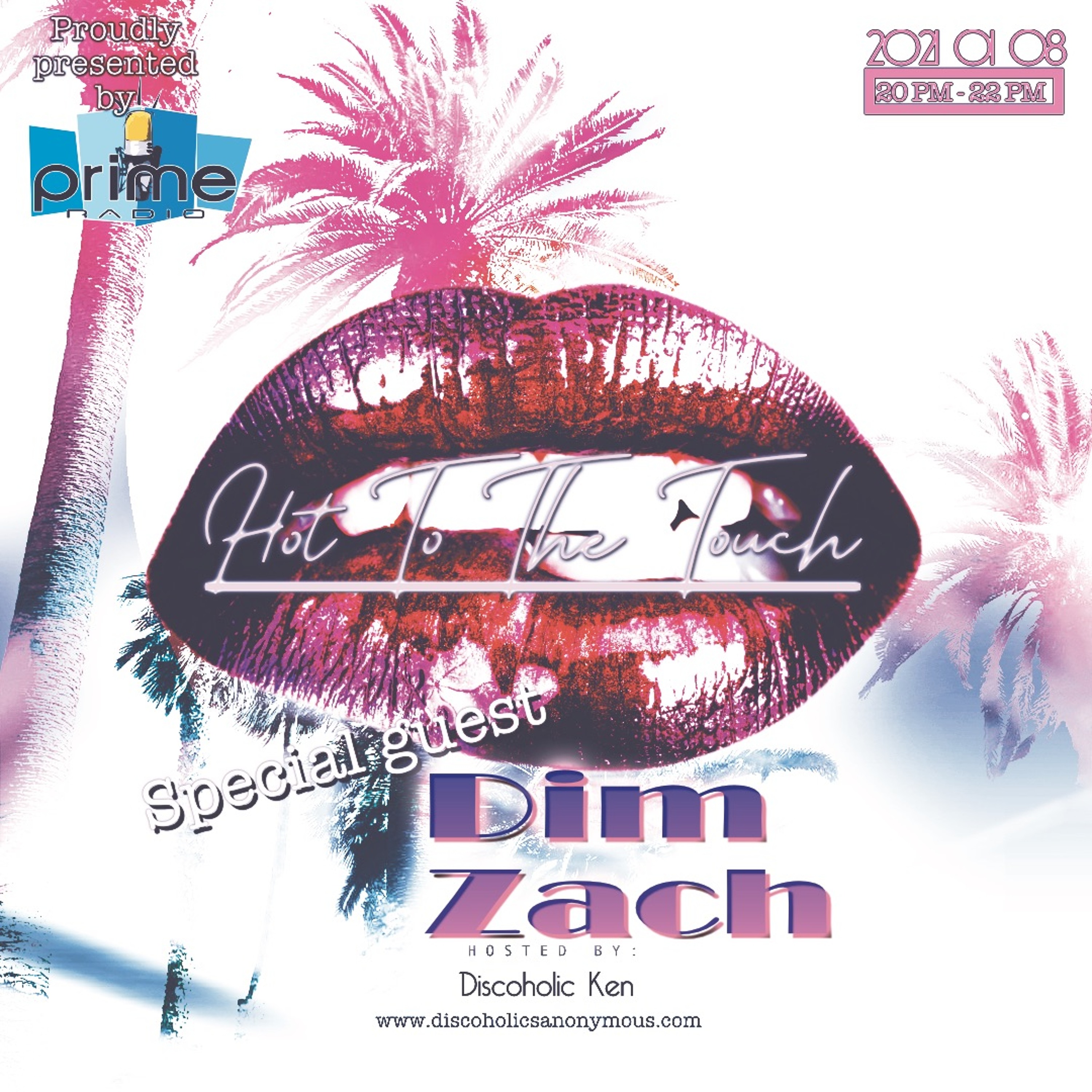 Discoholics Anonymous presents Hot To The Touch