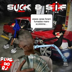 sif e suck 💀 (ft. lil molho) [p. dante]