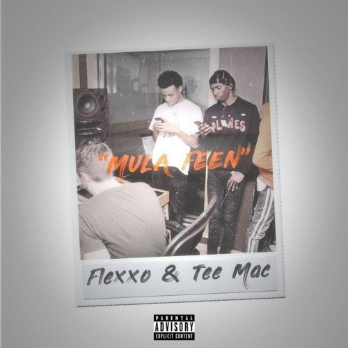 Flexxo x Tee Mac - Mula Feen