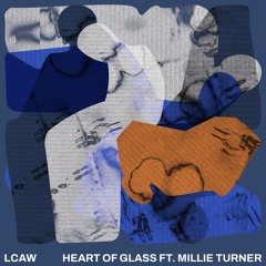 Heart Of Glass feat. Millie Turner (Slowed+Reverb)