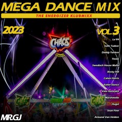 Mega Dance Mix 2023 Vol.3 The Energizer Klubmixx