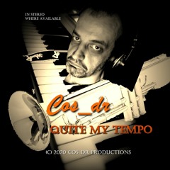 Quite My Tempo