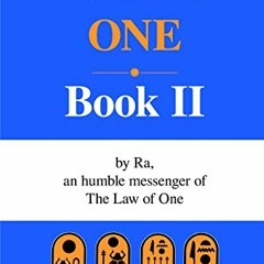 Get [EBOOK EPUB KINDLE PDF] The Law of One, Book 2 by  Don Elkins,James Allen McCarty,Carla Rueckert