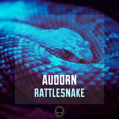 Audorn - Rattlesnake [Skullduggery]