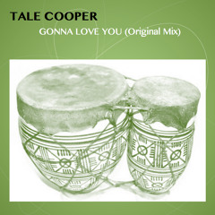 Gonna Love You (Original Mix)
