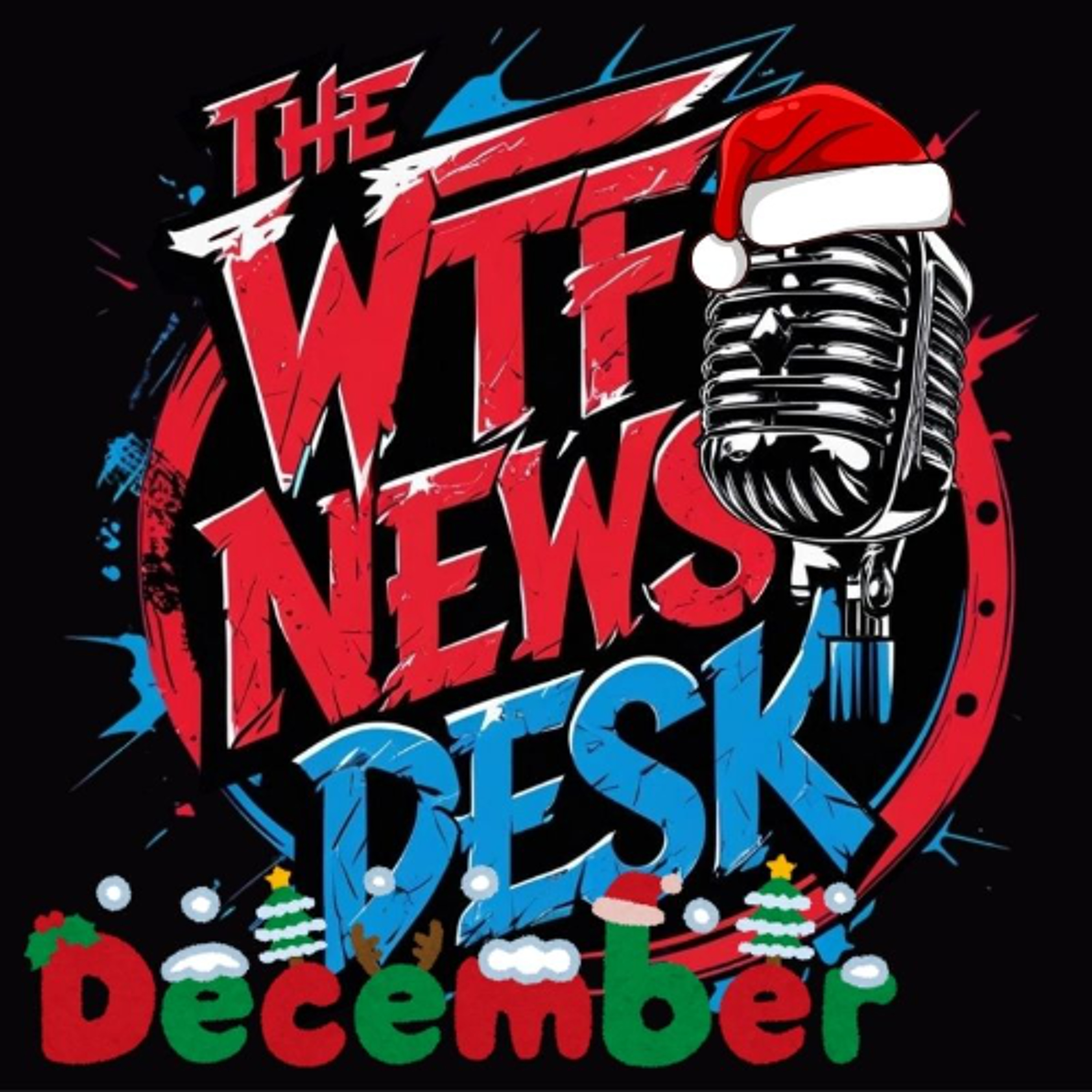 THE WTF News Desk EP: 93, Episode 1014 episode artwork