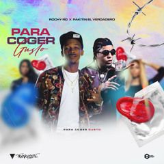 Para Coger Gusto (feat. Rochy RD)