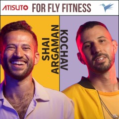 Kochav & Shai Argaman for Fly Fitness