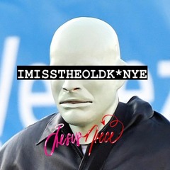 IMISSTHEOLDK*NYE