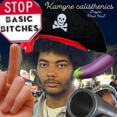 Kamyne Calisthenics [VProd.KuS]