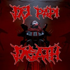 DJ PAPI - Death
