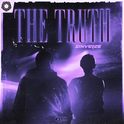 Stream The Truth by TheCoreRecords | Listen online for free on