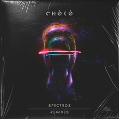 ChôKô - Spectros (BanDiKooT Remix)