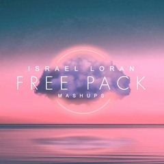 Free Mashups Pack 2023- Israel Loran Descarga Gratis