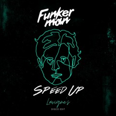Funkerman - Speed up (Lavigne's Disco edit)